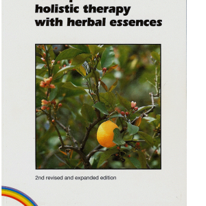 Principles of Holistic Therapy with Herbal Essences by Dr. Dietrich Guembel Front cover